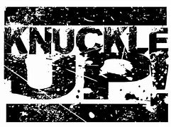 knuckle up
